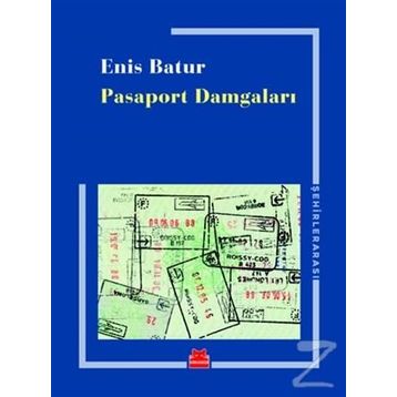 Pasaport Damgaları - Enis Batur