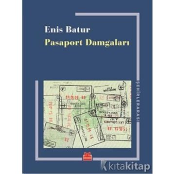Pasaport Damgaları - Enis Batur
