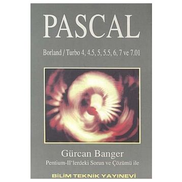 Pascal Borland - Turbo 4, 4.5, 5, 5.5, 6, 7 ve 7.01 Sürümleri - Gürcan Banger