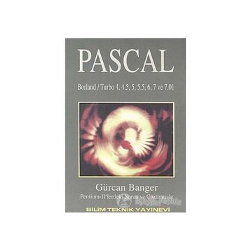 Pascal Borland - Turbo 4, 4.5, 5, 5.5, 6, 7 ve 7.01 Sürümleri - Gürcan Banger