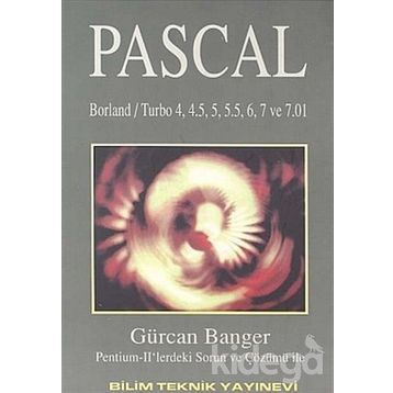 Pascal Borland - Turbo 4, 4.5, 5, 5.5, 6, 7 ve 7.01 Sürümleri - Gürcan Banger