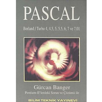 Pascal Borland - Turbo 4, 4.5, 5, 5.5, 6, 7 ve 7.01 Sürümleri - Gürcan Banger