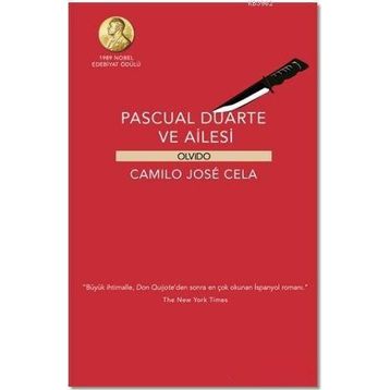 Pascul Duarte ve Ailesi - Camilo Jose Cela