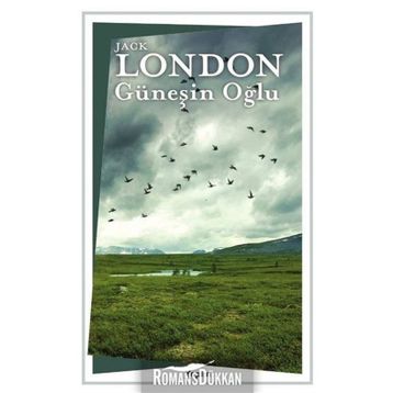 Pasifik Öyküleri 2 - Güneşin Oğlu - Jack London