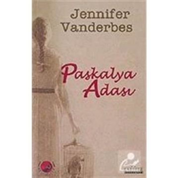 PASKALYA ADASI - JENNIFER VANDERBES