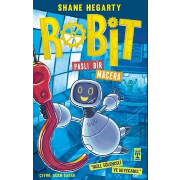 Paslı Bir Macera Robit 2 - Shane Hegarty - Timaş Yayınları