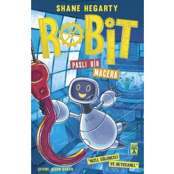 Paslı Bir Macera Robit 2 - Shane Hegarty - Timaş Yayınları