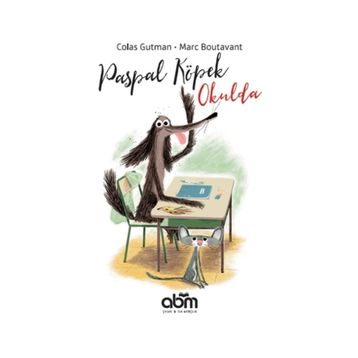 Paspal Köpek Okulda - Colas Gutman