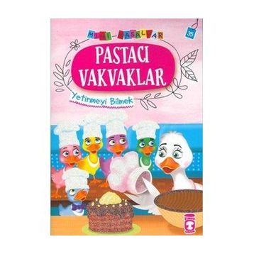 Pastacı Vakvaklar - Mini Masallar 4 Timaş Çocuk