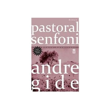 Pastoral Senfoni - Andre Gide