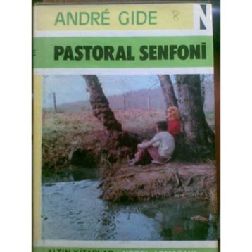 Pastoral Senfoni - Andre Gide