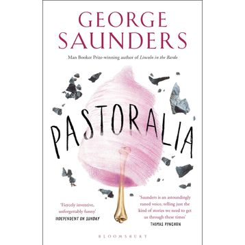 Pastoralia - George Saunders