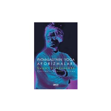 Patanjalı`nın Yoga Aforizmaları - Swami Vivekananda