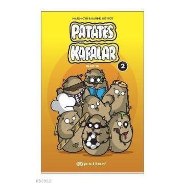 Patates Kafalar 2 - Karine Gottot