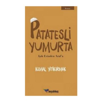 Patatesli Yumurta - Kemal Yitikırmak
