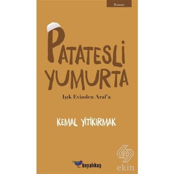 Patatesli Yumurta - Kemal Yitikırmak