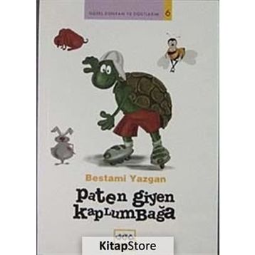 Paten Giyen Kaplumbağa - Bestami Yazgan