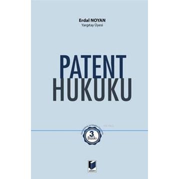 Patent Hukuku - Erdal Noyan