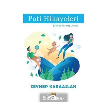 Pati Hikayeleri - Zeynep Karaaslan