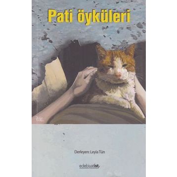 Pati Öyküleri - Leyla Tün