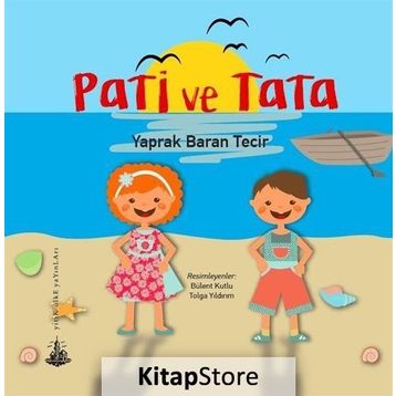 Pati ve Tata - Yaprak Baran Tecir