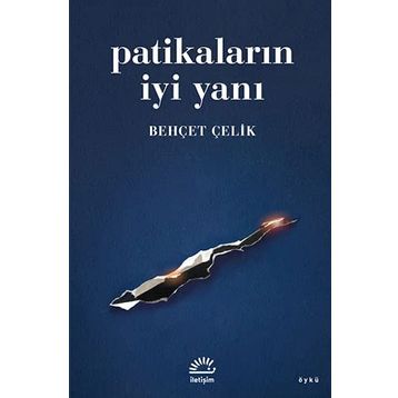 Patikaların İyi Yanı - Behçet Çelik