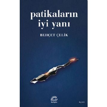 Patikaların İyi Yanı - Behçet Çelik