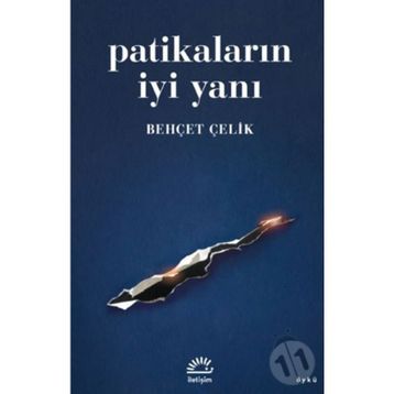 Patikaların İyi Yanı - Behçet Çelik