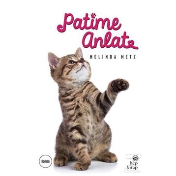 Patime Anlat - Melinda Metz