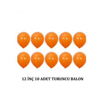 Patladı Gitti 12 inç Turuncu 10 Adet Balon
