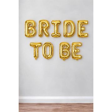 Patladı Gitti 16 inç 40 cm Bride To Be Gold Renk Parti Kutlama Folyo Balon Seti