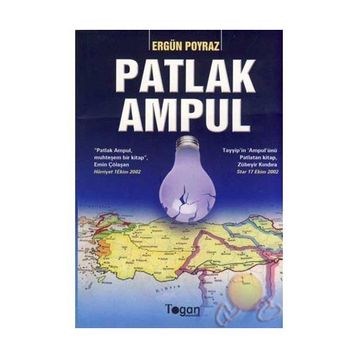PATLAK AMPUL - ERGÜN POYRAZ