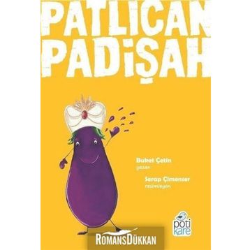 Patlıcan Padişah - Buket Çetin