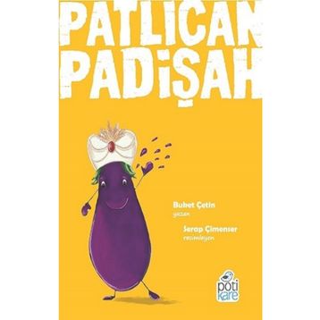Patlıcan Padişah - Buket Çetin