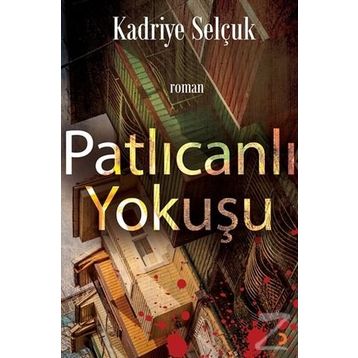 Patlıcanlı Yokuşu - Kadriye Selçuk
