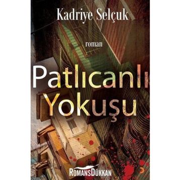 Patlıcanlı Yokuşu - Kadriye Selçuk