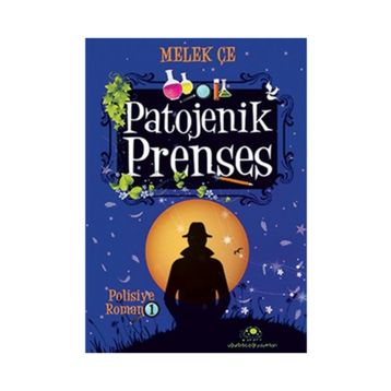 Patojenik Prenses - Melek Çe