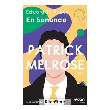 Patrick Melrose 5 - En Sonunda - Edward St Aubyn