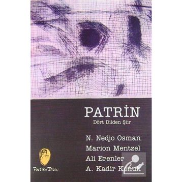 PATRIN/ DÖRT DILDEN ŞİİR - MARION MENTZEL