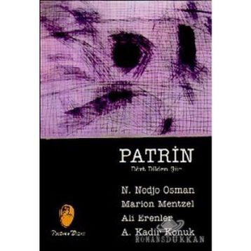PATRIN/ DÖRT DILDEN ŞİİR - MARION MENTZEL