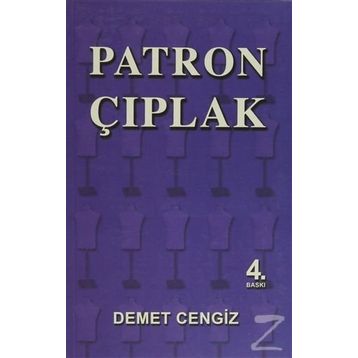 Patron Çıplak - Demet Cengiz