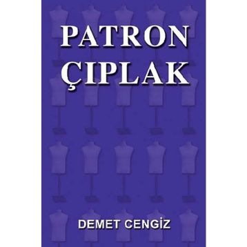 Patron Çıplak - Demet Cengiz