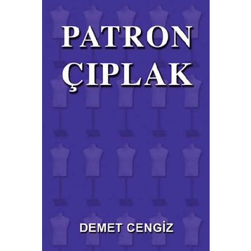 Patron Çıplak - Demet Cengiz