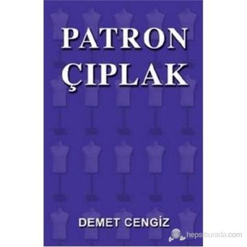 Patron Çıplak - Demet Cengiz