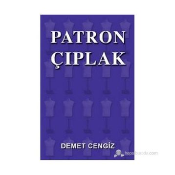 Patron Çıplak - Demet Cengiz