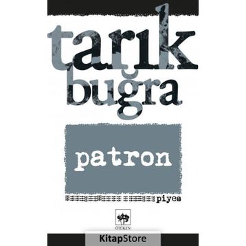 Patron - Tarık Buğra