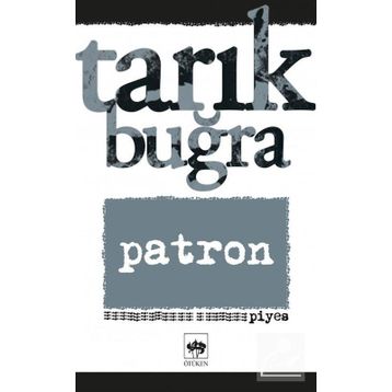 Patron - Tarık Buğra