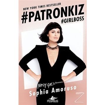Patronkız - Sophia Amoruso