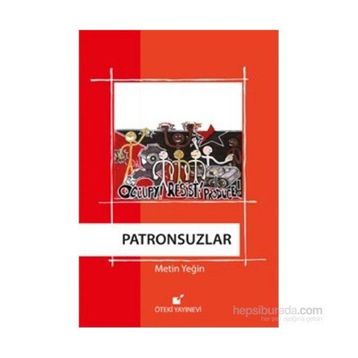 Patronsuzlar - Metin Yeğin