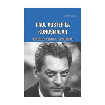 Paul Auster’la Konuşmalar - James M. Hutchisson